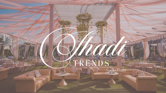 Three Shadi Trends You Don’t Want To Miss Out On